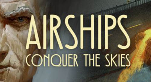 飞艇：征服天空(Airships: Conquer the Skies)2D横版蒸汽朋克建造游戏[中文版下载]缩略图