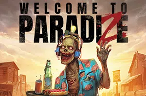 欢迎来到帕拉迪泽(Welcome to ParadiZe)简中|PC|ACT|僵尸动作角色扮演游戏2024022802460635.webp天堂游戏乐园